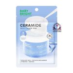BABY BRIGHT CERAMIDE JELLY TONER PAD